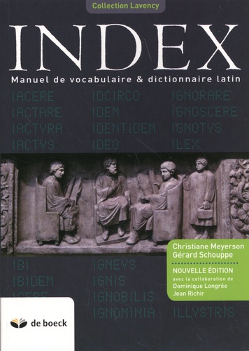 Index. Manuel de vocabulaire & dictionnaire latin  édition revue et corrigée