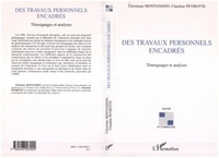 Christiane Montandon et Claudine Peyrotte - Des Travaux Personnels Encadrés - Témoignages et analyses.