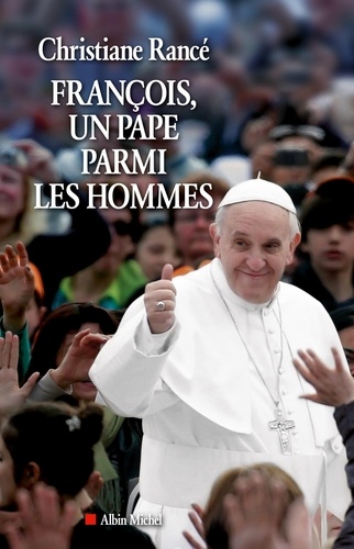 François, un pape parmi les hommes - Occasion