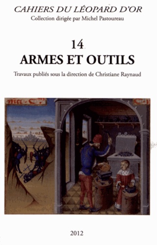 Christiane Raynaud - Armes et outils.