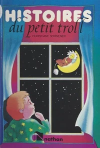Histoires du petit Troll