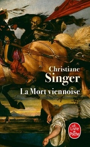 Christiane Singer - La Mort viennoise.