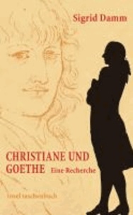 Christiane und Goethe.