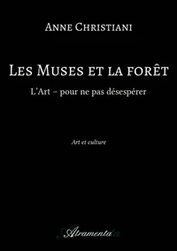 Les Muses et la forêt