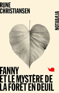 Fanny et le mystère de la forêt en deuil