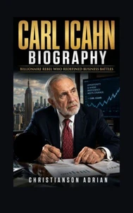 CARL ICAHN BIOGRAPHY