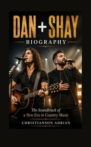 DAN + SHAY BIOGRAPHY