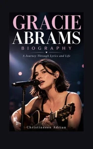 GRACIE ABRAMS BIOGRAPHY
