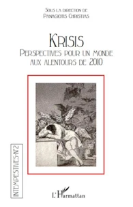 Krisis perspectives pour un monde aux alentours de 2010
