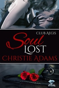  Christie Adams - Soul Lost - Club Aegis, #8.