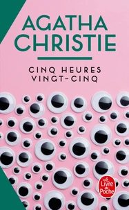 Cinq Heures Vingt-Cinq
