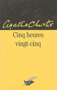 Cinq heures vingt-cinq