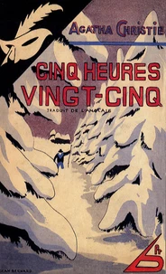 Cinq heures vingt-cinq