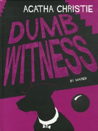 Dumb witness