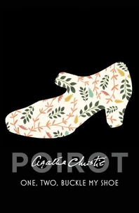 Hercule Poirot. One, Two, Buckle My Shoe