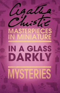 In a Glass Darkly