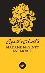 Madame McGinty est morte (Nouvelle traduction révisée)