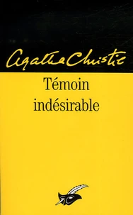 Témoin indésirable