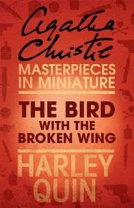 The Bird with the Broken Wing