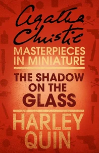 The Shadow on the Glass