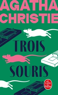 Trois souris...