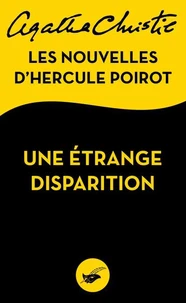 Une étrange disparition