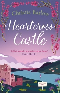 Christie Barlow - Heartcross Castle.