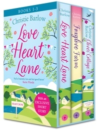 Christie Barlow - Love Heart Lane Boxset: Books 1-3 Including Exclusive Christmas Story.