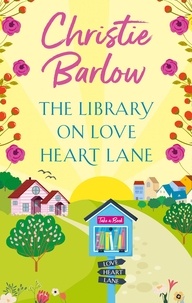 Christie Barlow - The Library on Love Heart Lane.