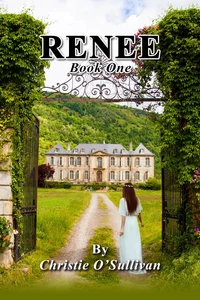 Renee: Book One