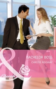 Christie Ridgway - Bachelor Boss.