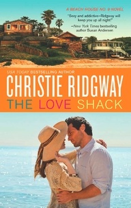 Christie Ridgway - The Love Shack.