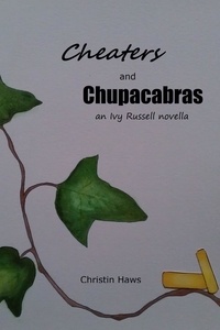  Christin Haws - Cheaters and Chupacabras.