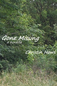  Christin Haws - Gone Missing.