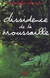 Dissidence de la broussaille