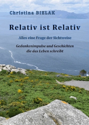 Relativ ist Relativ. Alles eine Frage der Sichtweise