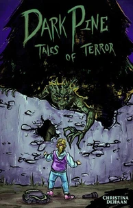 Dark Pine Tales of Terror