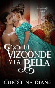 El Vizconde y la Bella