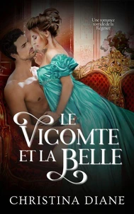 Le Vicomte et la Belle