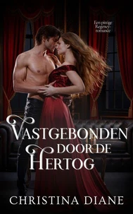 Vastgebonden door de Hertog