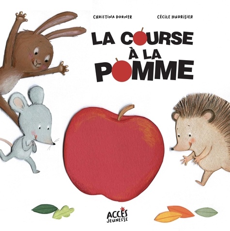 Christina Dorner et Cécile Hudrisier - La course à la pomme.