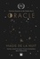 Oracle Magie de la nuit. Cartes intuitives pour trouver la lumière dans l'obscurité