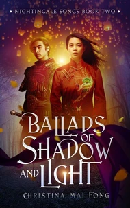 Ballads of Shadow and Light