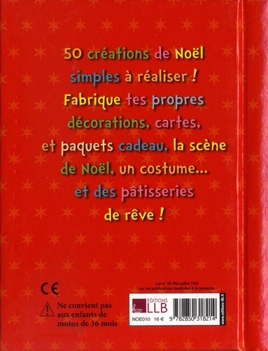 Un Noël amusant, facile et savoureux. 50 activités