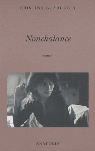 Christina Guarducci - Nonchalance.