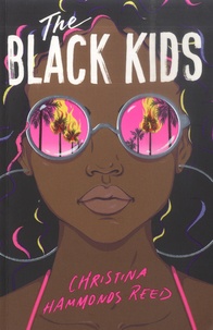 Christina Hammonds Reed - The Black Kids.