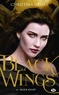 Christina Henry - Black Wings Tome 6 : Black Heart.