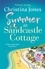Summer at Sandcastle Cottage. Curl up with the MOST joyful, escapist read...