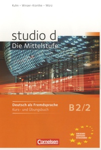 Christina Kuhn - Studio d Die Mittelstufe - Kurs- und Übungsbuch B2/2. 2 CD audio