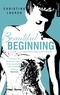Christina Lauren - Beautiful beginning.